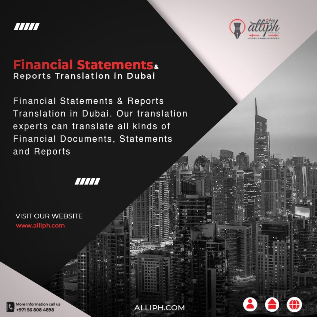 Financial Statements Translation in Dubai Empower your finances globally with Dubai's top Financial Statements Translation service! Precision & confidentiality guaranteed. Get a free quote now! #FinancialTranslationDubai #AlliphLegalTranslation